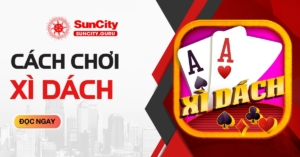 Cách chơi Xì dách